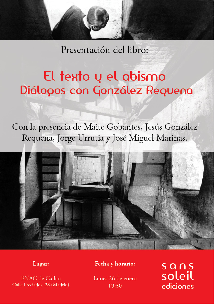 Presentación del libro: El texto y el abismo. Diálogos con González Requena
